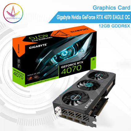 PC Gamer Bali - Gigabyte Nvidia GeForce RTX 4070 EAGLE OC 12G GDDR6X