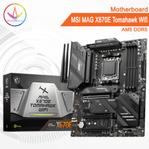 PC Gamer Bali - Motherboard MSI MAG X670E Tomahawk Wifi AM5 DDR5