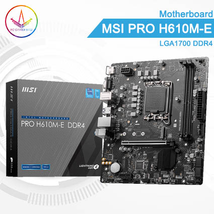 PC Gamer Bali - Motherboard MSI Pro H610M-E DDR4 - LGA1700