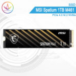 PC Gamer Bali - SSD MSI Spatium 1TB M461 PCIe 4.0 M.2 NVMe