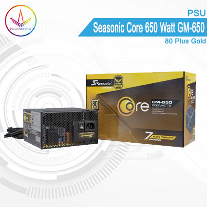 PC Gamer Bali 1 - PSU Seasonic Core 650 Watt GM-650 80 Plus Gold